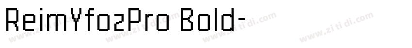 ReimYfozPro Bold字体转换